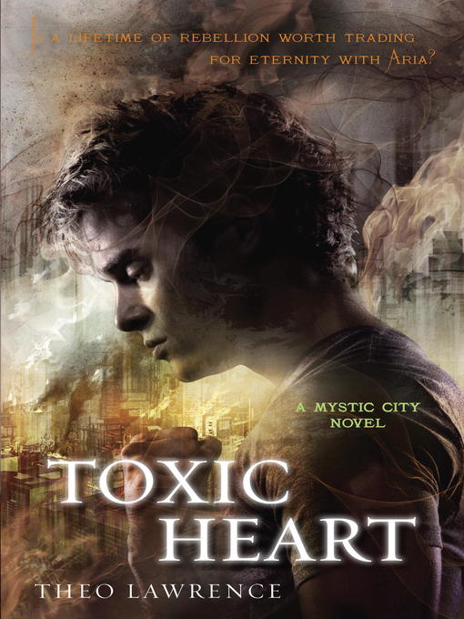 Title details for Toxic Heart by Theo Lawrence - Available